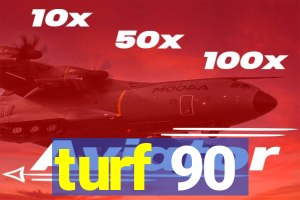 turf 90